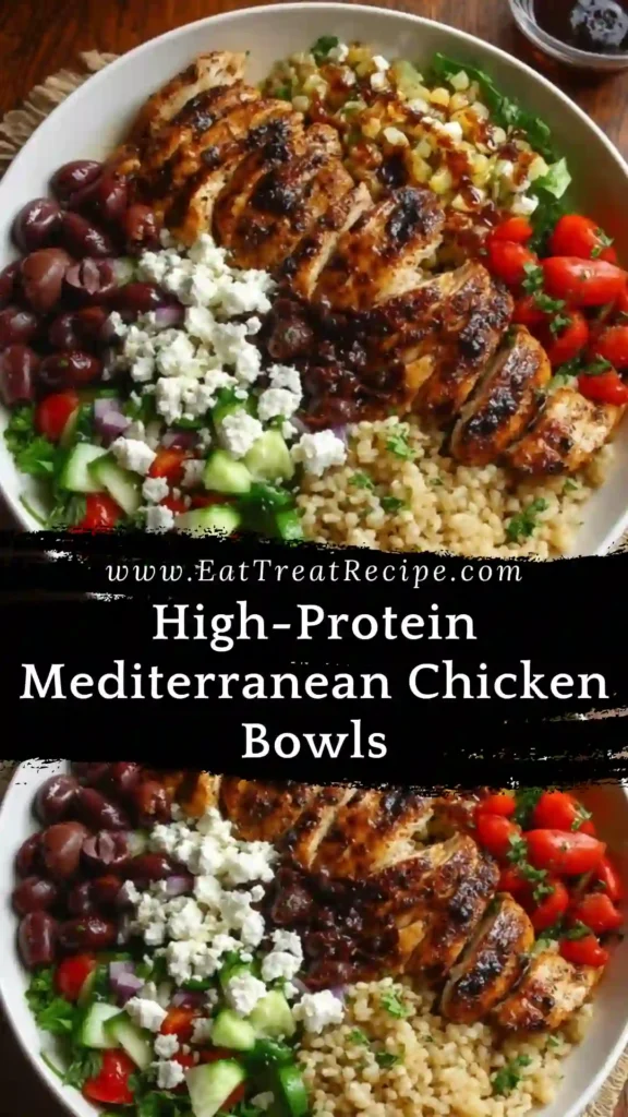 High-Protein Mediterranean Chicken Bowls with grilled chicken and fresh veggies on white marble