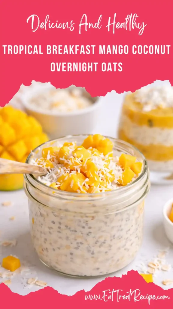 mango coconut overnight oats creamy jar breakfast
