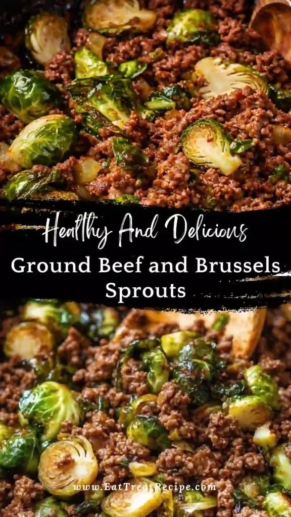 ground beef and brussels sprouts skillet recipe