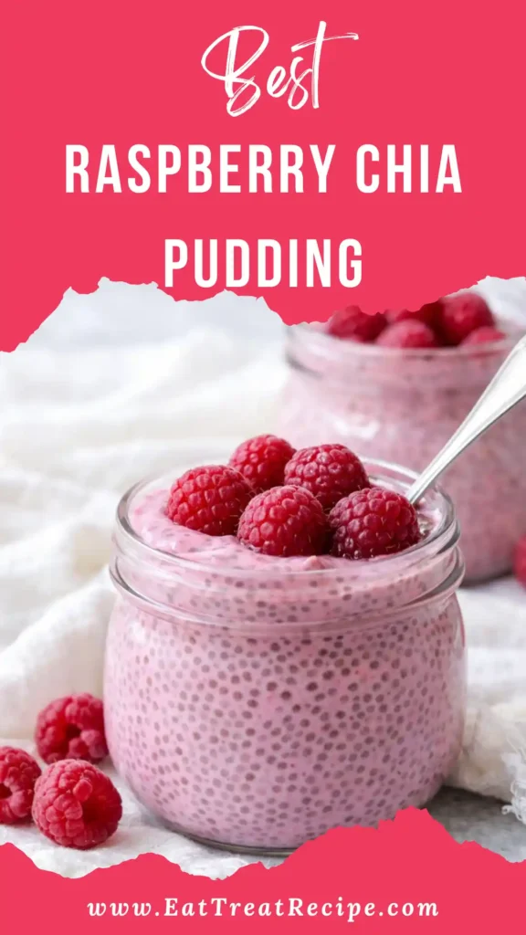 Raspberry Chia Pudding with Greek yogurt and fresh raspberries