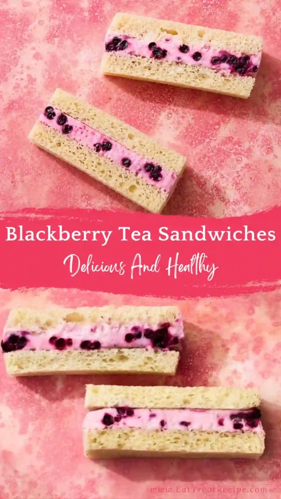 blackberry tea sandwiches quick version sweet elegant bites
