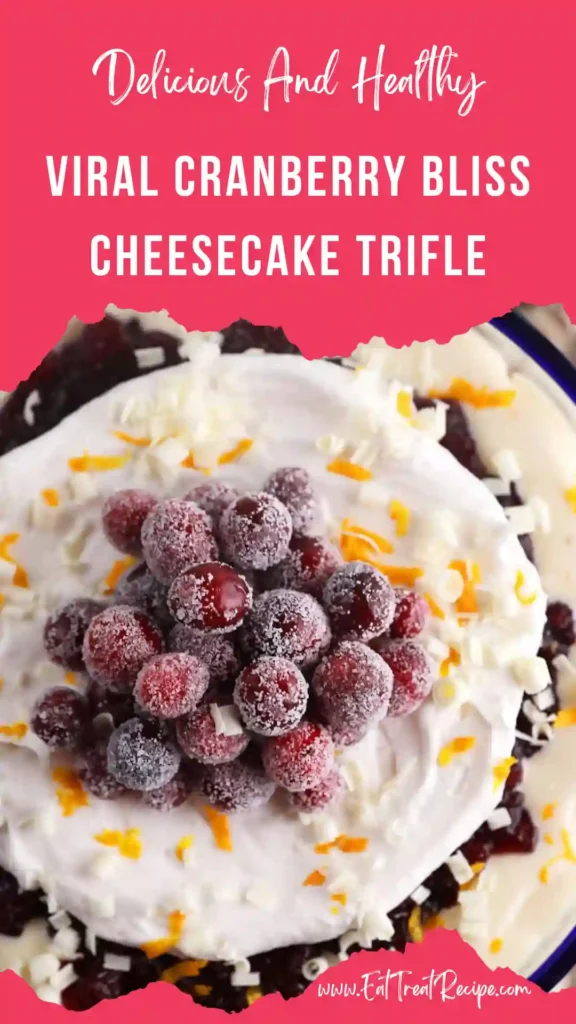 cranberry bliss cheesecake trifle layered holiday dessert glass