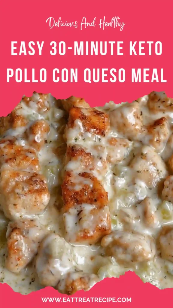 easy keto pollo con queso quick creamy cheesy chicken
