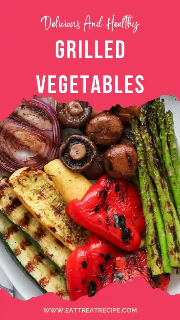 grilled vegetables quick version colorful healthy side dish