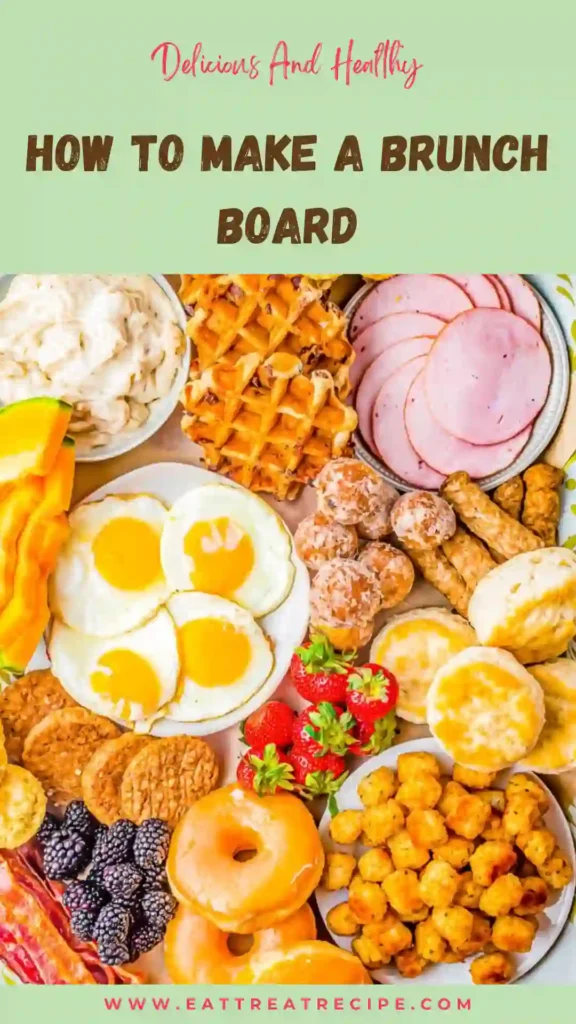 quick brunch board easy setup sweet and savory foods