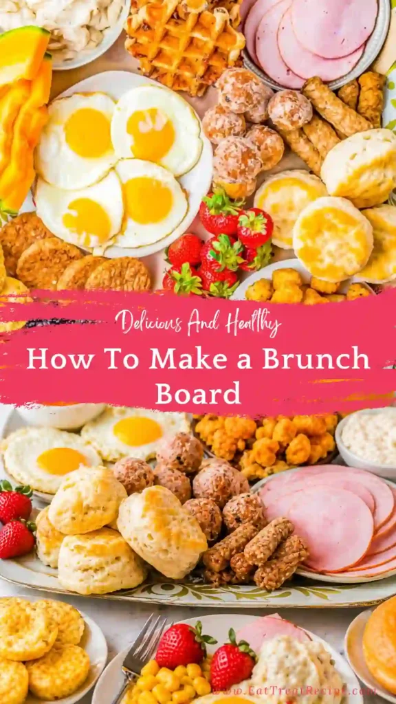 quick brunch board easy setup sweet and savory foods