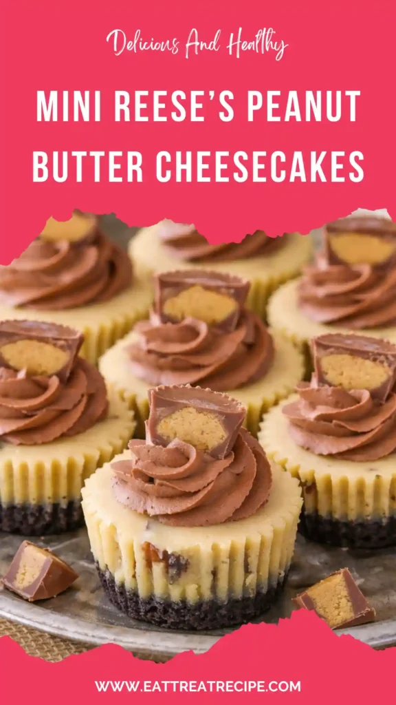mini reese’s peanut butter cheesecakes quick version creamy chocolate dessert