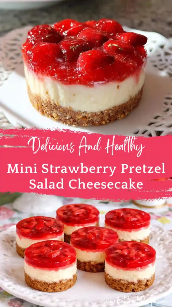 mini strawberry pretzel cheesecake layered dessert cups vibrant