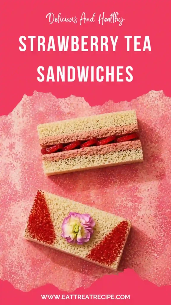 strawberry tea sandwiches quick version sweet elegant bites